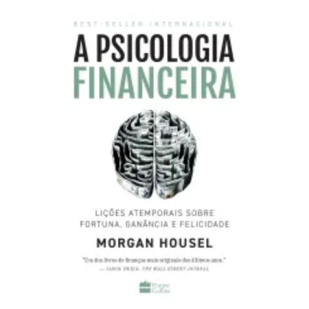 A Psicologia Financeira